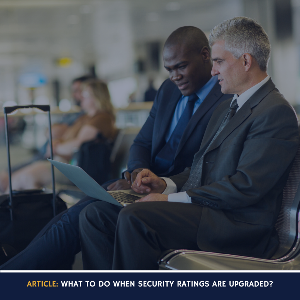 What to do with global travel when security ratings are upgraded