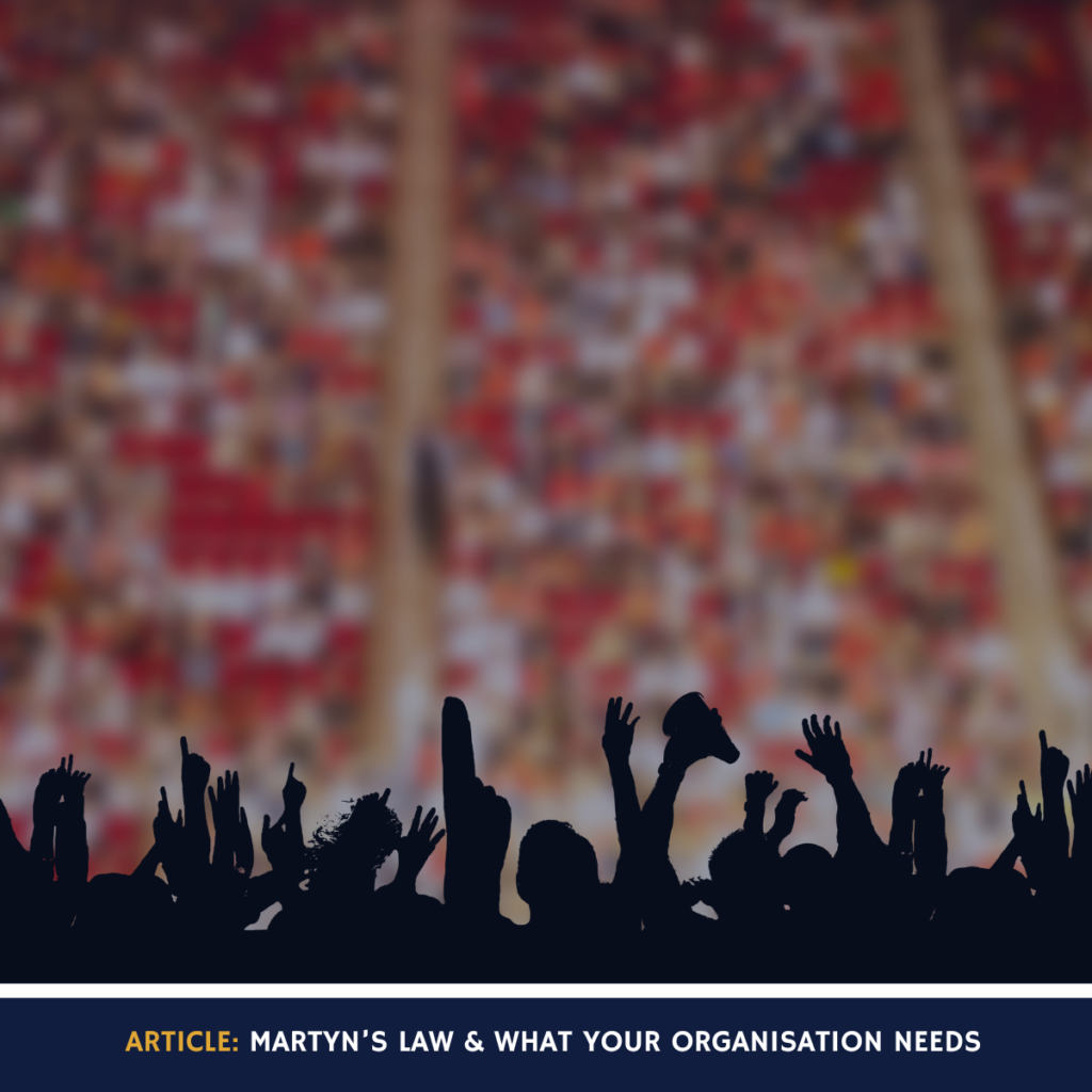 Martyn's Law: What support does your organisation actually need?